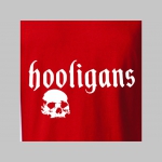 Hooligans  - d&aacute;mske tričko materi&aacute;l 100%bavlna